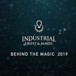 ILM Behind the Magic 2019