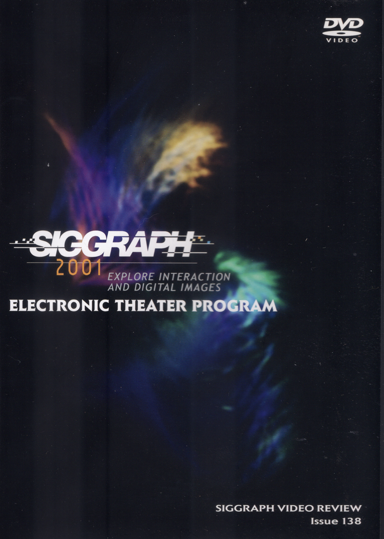 ©138, SIGGRAPH 2001 Electronic Theater Program