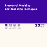 Procedural Modeling and Rendering Techniques