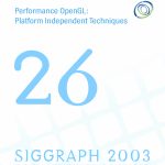 Performance OpenGL: Platform Independent Techniques