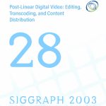 Post-Linear Digital Video: Editing, Transcoding, and Content Distribution