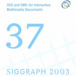 SVG and SMIL for Interactive Multimedia Documents