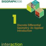 Discrete Differential Geometry: An Applied Introduction