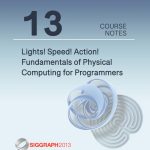 Lights! Speed! Action! Fundamentals of Physical Computing for Programmers