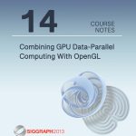 Combining GPU Data-Parallel Computing With OpenGL