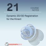 Dynamic 2D/3D Registration for the Kinect