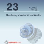 Rendering Massive Virtual Worlds