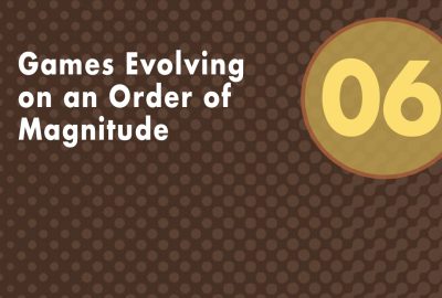 2008 Panels 06 Games Evolving on an Order of Magnitude