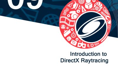 2018 9 Introduction to DirectX Raytracing