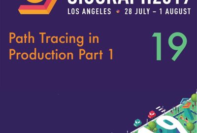 2019 19 Path Tracing in Production Part 1