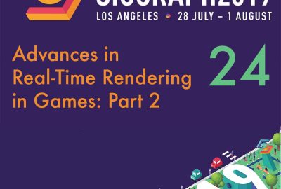 2019 24 Advances in Real-Time Rendering in Games Part 2