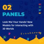 Look Ma! Four Hands! New Models for Interacting with 3D Worlds