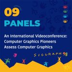 An International Videoconference: Computer Graphics Pioneers Assess Computer Graphics