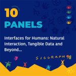 Interfaces for Humans: Natural Interaction, Tangible Data and Beyond...