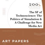 The SF of Technoscience: The Politics of Simulation & A Challenge for New Media Art