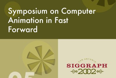 2002 Panels 05 Symposium on Computer Animation