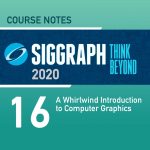 A Whirlwind Introduction to Computer Graphics