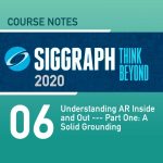Understanding AR Inside and Out --- Part One: A Solid Grounding