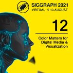 Color Matters for Digital Media & Visualization