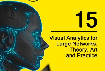 2021 16 Visual Analytics for Large Networks Theory, Art and Practice
