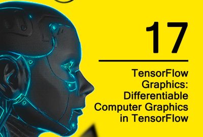 2021 17 TensorFlow Graphics Differentiable Computer Graphics in TensorFlow