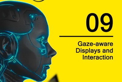 2021 9 Gaze-aware Displays and Interaction