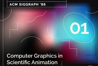 1986 Panels 01 Computer Graphics in Scientific Animation