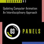 Updating Computer Animation: An Interdisciplinary Approach