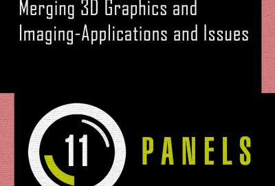1993 Panels 11 Merging 3D Graphics and Imaging Applications and Issues