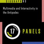 Panel: Multimedia and Interactivity in the Antipodes