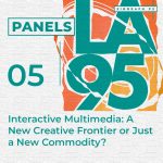 Interactive Multimedia: A New Creative  Frontier or Just a New Commodity?