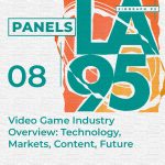 Video Game Industry Overview: Technology, Markets, Content, Future