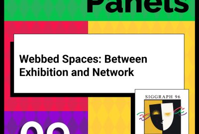 1996 Panels 09 Webbed Spaces Between Exhibition and Network