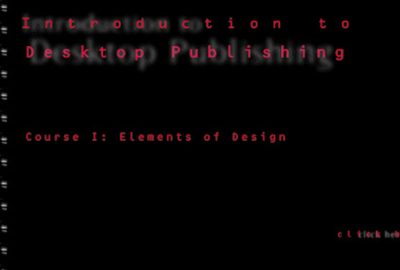 1998 Educators Forum: Hornak_Desktop Publishing: An Online Distance Learning Course
