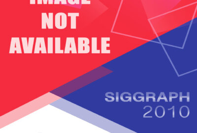 2010 SIGGRAPH Image Not Available