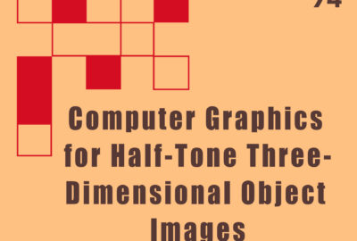 1974 Technical Papers Computer Graphics for Half-Tone Three-Dimensional Object Images