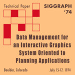 Data Management for an Interactive Graphics System Oriented to Planning Applications