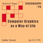 Computer Graphics as a Way of Life
