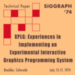 XPLG: Experiences in Implementing an Experimental Interactive Graphics Programming System