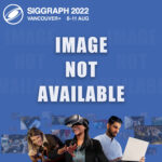 Disruptions in Art, Science, Engineering and Modeling: SIGGRAPH 2022 Retrospective Panel