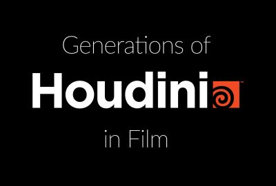 2018 Production Session: Failes_Generations of Houdini in Film
