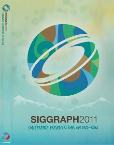 ©SIGGRAPH 2011 Conference Presentations on DVD-ROM
