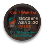 Can't Wait For SIGGRAPH Pin
