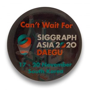 ©Can't Wait For SIGGRAPH Pin