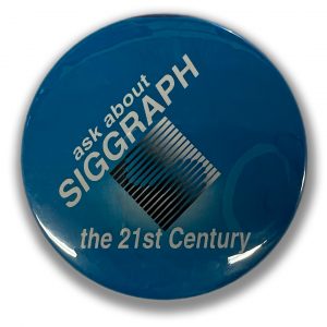 ©Ask About SIGGRAPH the 21st Century Button