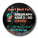 Can't Wait For SIGGRAPH Pin