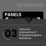 Technical implications of proposed graphics standards