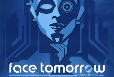 SIGGRAPH 2007 Conference Poster-Face Tomorrow
