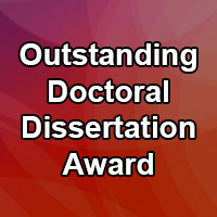 Outstanding Doctoral Dissertation Award