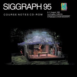 ©SIGGRAPH 95 Course Notes CD-ROM